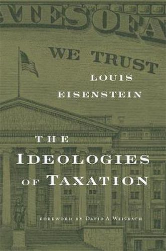 Cover image for The Ideologies of Taxation