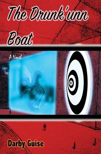 Cover image for The Drunk'unn Boat