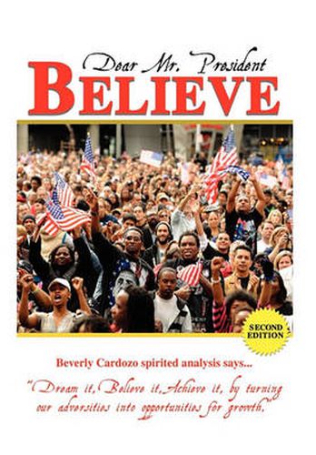 Cover image for Dear Mr. President Believe