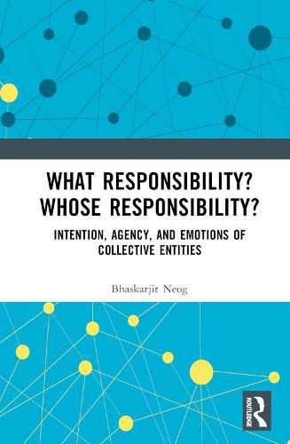 Cover image for What Responsibility? Whose Responsibility?