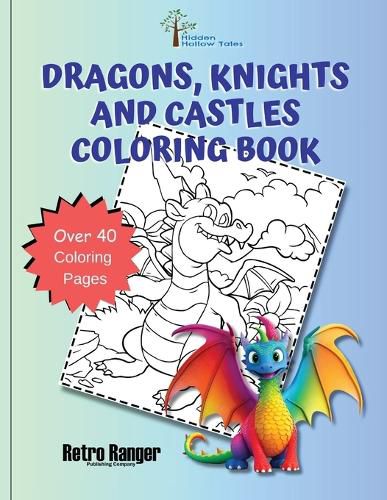 Cover image for Dragons, Knights, and Castles Coloring Book