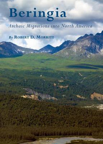 Cover image for Beringia: Archaic Migrations into North America