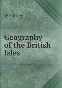 Cover image for Geography of the British Isles