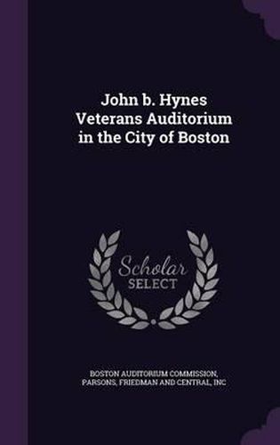 Cover image for John B. Hynes Veterans Auditorium in the City of Boston