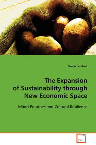 Cover image for The Expansion of Sustainability Through New Economic Space