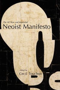 Cover image for The Neoist Manifesto - Documents of Neoism - The Neoist Society