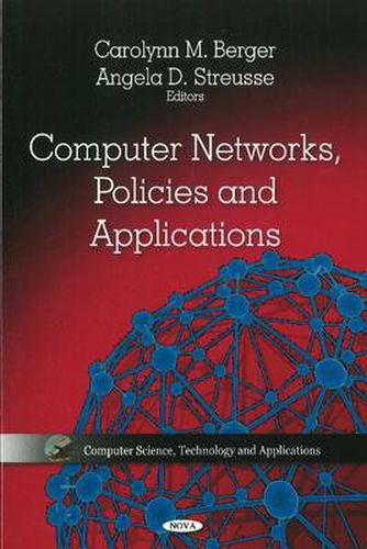 Cover image for Computer Networks, Policies & Applications