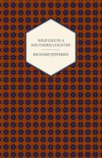 Cover image for Wild Life in a Southern Country