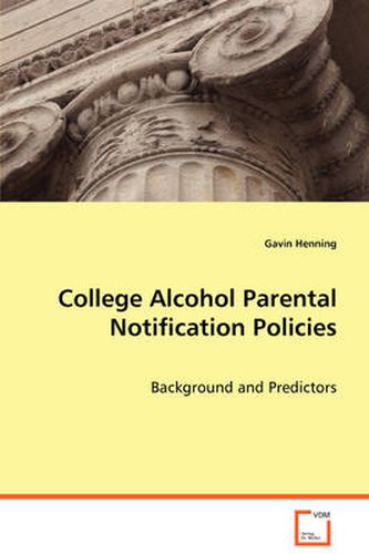 Cover image for College Alcohol Parental Notification Policies