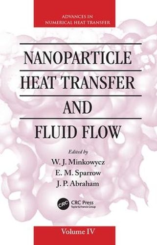 Cover image for Nanoparticle Heat Transfer and Fluid Flow