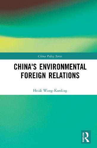 Cover image for China's Environmental Foreign Relations