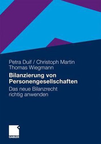 Cover image for Bilanzierung von Personengesellschaften: Das neue Bilanzrecht richtig anwenden