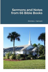 Cover image for Sermons and Notes from 66 Bible Books