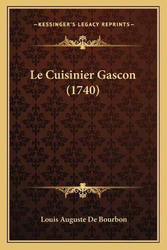 Le Cuisinier Gascon (1740)