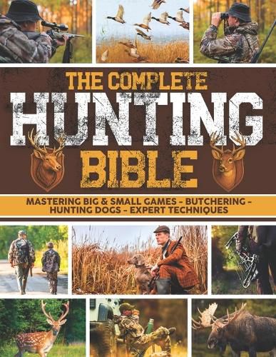 Cover image for The Complete Hunting Bible