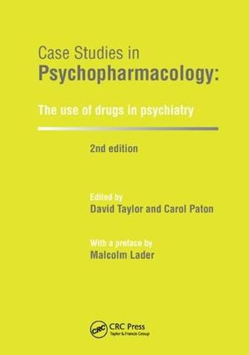 Cover image for Case Studies in Psychopharmacology: The Use of Drugs in Psychiatry, Second Edition