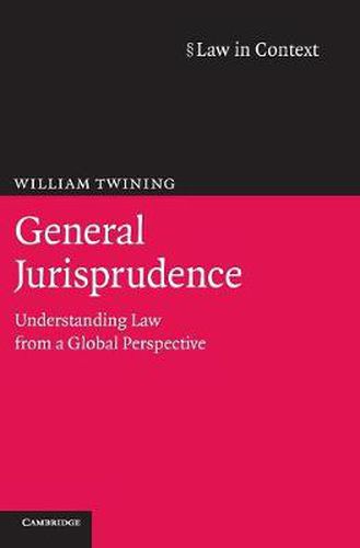 General Jurisprudence: Understanding Law from a Global Perspective