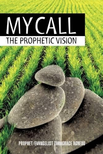 Cover image for My Call: The Prophetic Vision