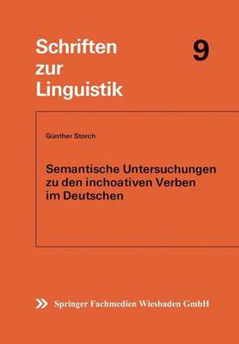 Cover image for Semantische Untersuchungen Zu Den Inchoativen Verben Im Deutschen