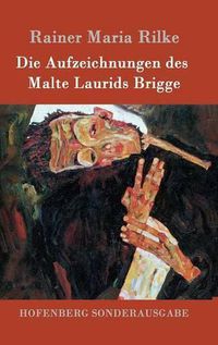 Cover image for Die Aufzeichnungen des Malte Laurids Brigge