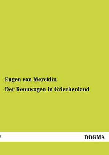 Cover image for Der Rennwagen in Griechenland