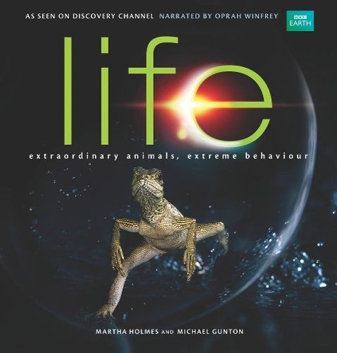 Cover image for Life: Extraordinary Animals, Extreme Behaviour