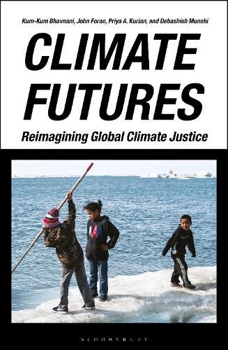 Cover image for Climate Futures: Reimagining Global Climate Justice