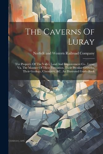 The Caverns Of Luray