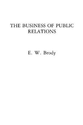 Cover image for The Business of Public Relations