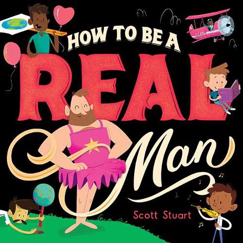 Cover image for How to Be a Real Man