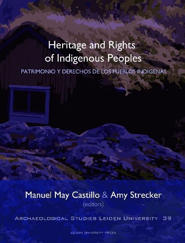 Cover image for The Heritage and Rights of Indigenous Peoples