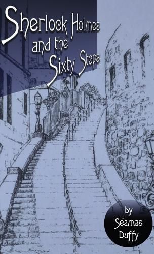 Cover image for Sherlock Holmes and The Sixty Steps