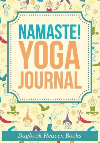 Cover image for Namaste! Yoga Journal