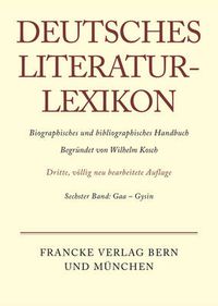 Cover image for Deutsches Literatur-Lexikon, Band 6, Gaa - Gysin