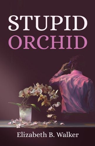 Cover image for Stupid Orchid