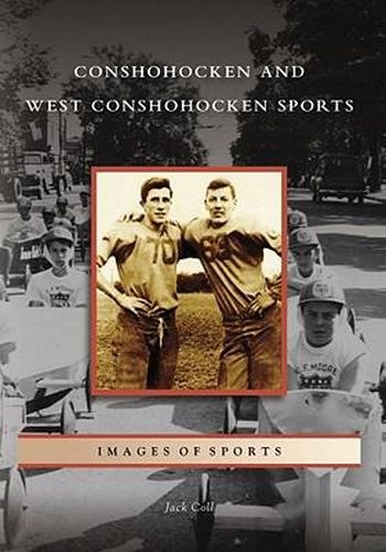 Cover image for Conshohocken and West Conshohocken Sports