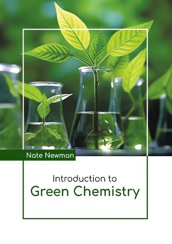 Cover image for Introduction to Green Chemistry