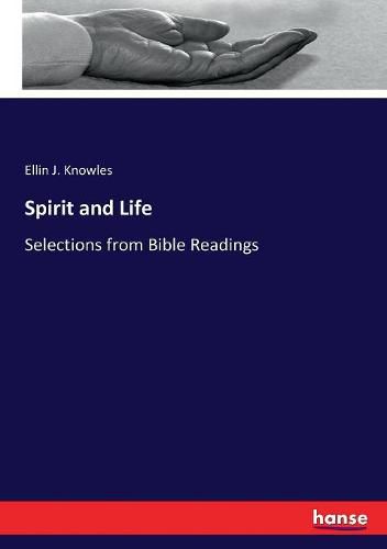 Cover image for Spirit and Life: Selections from Bible Readings
