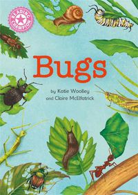 Cover image for Reading Champion: Bugs: Independent Reading Non-Fiction Pink 1a