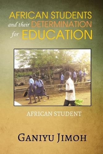 Cover image for African Student and their Determination for Education