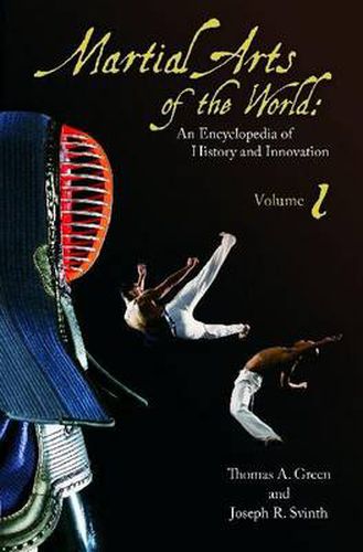 Cover image for Martial Arts of the World [2 volumes]: An Encyclopedia of History and Innovation