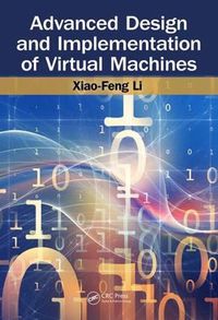 Cover image for Advanced Design and Implementation of Virtual Machines