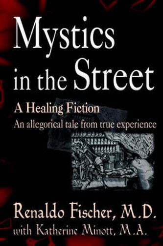 Cover image for Mystics in the Street: A Healing Fiction