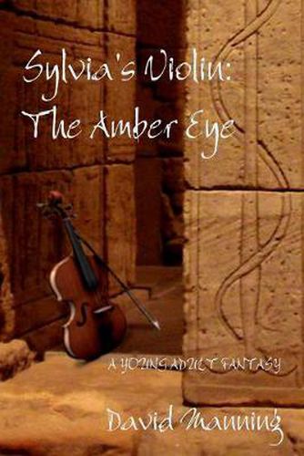 Cover image for Sylvia's Violin: The Amber Eye