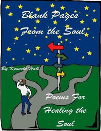 Cover image for Blank Pages From the Soul: Healing the Soul