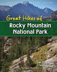 Cover image for Great Hikes of Rocky Mountain National Park