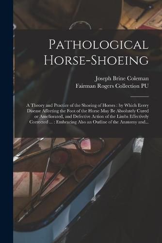 Cover image for Pathological Horse-shoeing