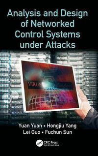 Cover image for Analysis and Design of Networked Control Systems under Attacks