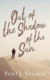 Cover image for Out of the Shadow of Sun