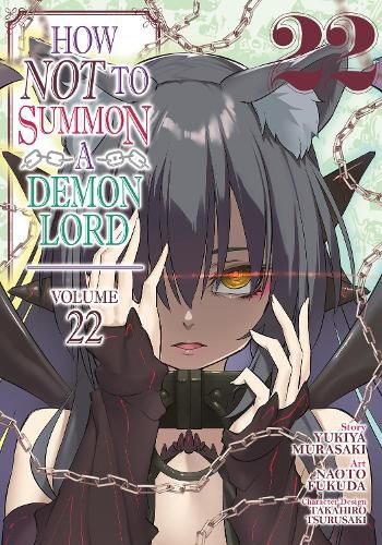 Cover image for How NOT to Summon a Demon Lord (Manga) Vol. 22